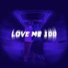 Download track Love Me 100 (Extended Version)