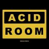 Download track Acid Room 4 (Remastered)