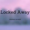Download track Locked Away