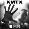 Download track Kmtx - 5 Min (Timur Kerimov Version)