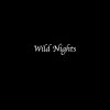Download track Wild Nights