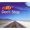 Download track Don'T Stop (ATB Remix) 