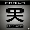 Download track Fade Away (Radio Edit)