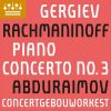 Download track 01. Piano Concerto No. 3 In D Minor, Op. 30 I. Allegro, Ma Non Tanto