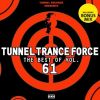 Download track Tunnel Trance Force The Best Of Vol. 61 (Mix Album)