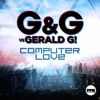 Download track Computer Love (DJ Kuba & Ne! Tan Remix)