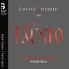 Download track 08 - Fausto, Act IV - Recitativo. Ebben, Che C'e Di Nuovo