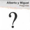 Download track Alberto Y Miguel - Preguntas Nº1