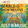 Download track Show Me Love (Terri B! Radio Edit)