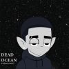 Download track Dead Ocean