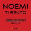 Download track Ti Sento (Aquagen Remix)