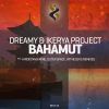 Download track Bahamut (Witness45 Remix)