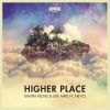 Download track Higher Place (Gestort Aber Geil Remix)