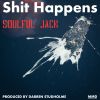 Download track Shit Happens (Darren Studholme Deep Groove Mix)