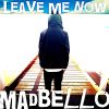 Download track Leave Me Now (Radio Edit)