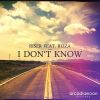 Download track I Don't Know (Club Mix Edit)