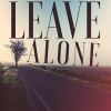 Download track Leave Alone