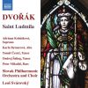 Download track St. Ludmila, Op. 71, B. 144, Pt. 2: No. 1, Ó, V Jaké Šeré Lesní Stíny - Já Neměla Ti Víry Dáti (Live)