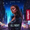 Download track All Night (Radio Mix)