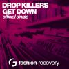 Download track Get Down (Original Mix)