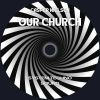 Download track Our Church