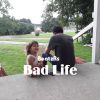 Download track Bad Life