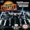 Download track É Pra Lá Que Eu Vou – Tema Caldas Country Show 2013