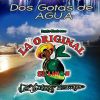 Download track Dos Gotas De Agua