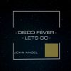 Download track Disco Fever (Original Mix)