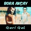 Download track Geri Gel