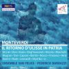 Download track Il Ritorno D'Ulisse In Patria, SV 325 Act I Scene 3 Fermino I Sibili (Live)