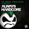 Download track Always Hardcore (Extended Version)