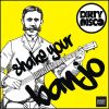 Download track Shake Your Banjo (Radio Edit)