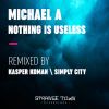 Download track Nothing Is Useless (Simply City Remix)