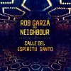 Download track Calle Del Espíritu Santo (Rob Garza's Malasaña Mix)