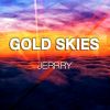 Download track Gold Skies (Extended Mix)