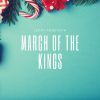 Download track March Of The Kings