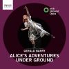 Download track Alice's Adventures Under Ground The Lobster-Quadrille