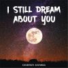Download track I Still Dream About You