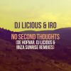 Download track No Second Thoughts (DJ Licious Remix)