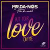 Download track Put Your Love On Me