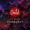 Download track Sleepwalkers (Original Mix)
