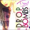 Download track Drop Bombs (Road Mix)