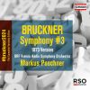 Download track Bruckner: Symphony No. 3 In D Minor, WAB 103 