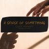 Download track A Sense Of Something (Mik Kartl Remix)