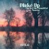 Download track Slowly Wake Up In Saturday
