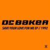 Download track Save Your Love For Me (Unreleased Dub Mix)