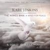 Download track The Armed Man - A Mass For Peace: XII. Benedictus