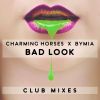 Download track Bad Look (Club Mix)