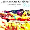 Download track Don't Let Me Be Yours (Zara Larsson Tribute)